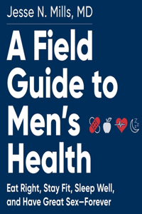 Field Guide to Men's Health