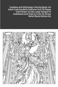 Goddess and Mythology Coloring Book