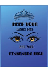 Keep Your Lashes Long and Your Standards High