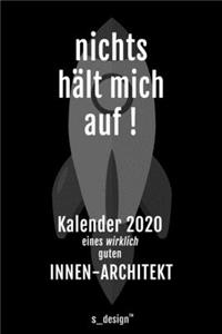 Kalender 2020 für Innen-Architekten / Innen-Architekt / Innen-Architektin