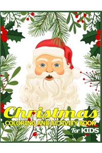 Christmas Coloring and Activity Book for Kids