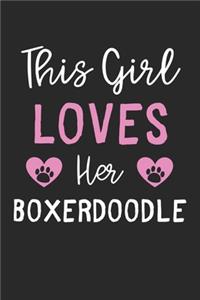 This Girl Loves Her Boxerdoodle