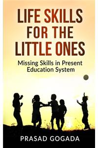 Life Skills for the Little Ones