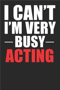Very Busy Acting