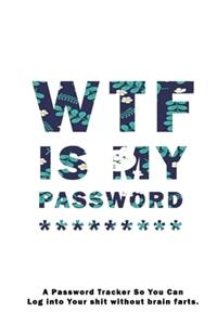 WTF Is My Password