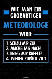 Wie man ein großartiger Meteorologe wird