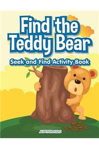Find the Teddy Bear Seek and Find Activity Book
