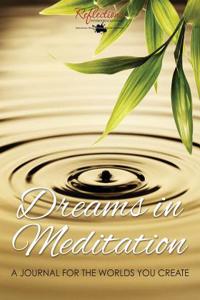 Dreams in Meditation