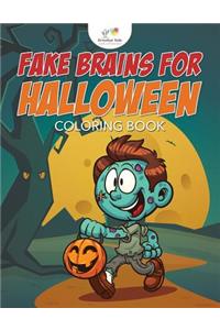 Fake Brains for Halloween Coloring Book