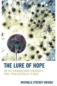 The Lure of Hope