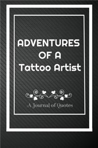 Adventures of A Tattoo Artist