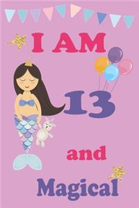 I'm 13 and Magical