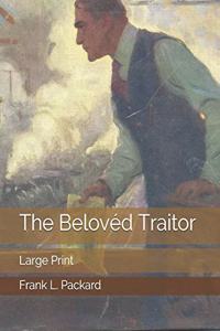 The Belovéd Traitor