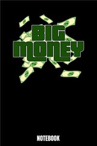 Big Money Notebook