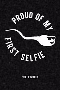 Proud Of My First Selfie