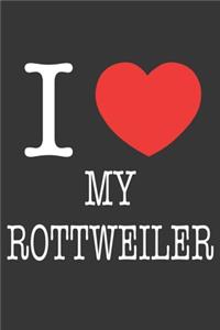 I Heart My Rottweiler Notebook