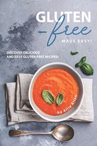 Gluten-Free Made Easy!