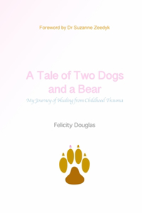 A Tale of Two Dogs and a Bear