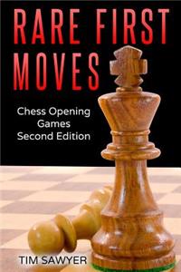 Rare First Moves