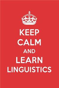 Keep Calm and Learn Linguistics: Linguistics Designer Notebook