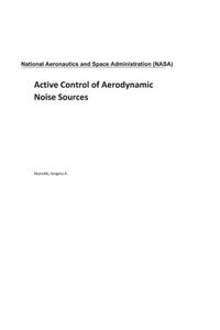 Active Control of Aerodynamic Noise Sources