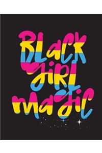 Black Girl Magic