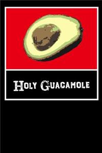 Holy Guacamole