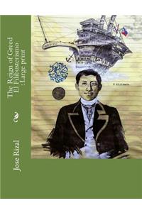 The Reign of Greed El Filibusterismo