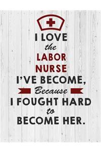 Labor Nurse