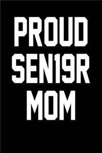 Proud SEN19R Mom
