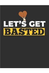 Let's Get Basted