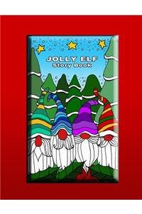 Jolly Elf Story Book