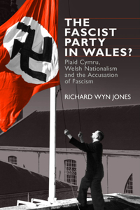 Fascist Party in Wales