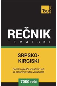 Srpsko-Kirgiski Tematski Recnik - 7000 Korisnih Reci