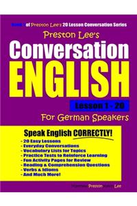 Preston Lee's Conversation English For German Speakers Lesson 1 - 20