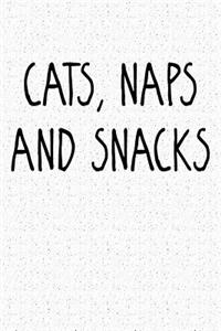 Cats Naps and Snacks