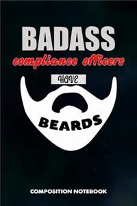 Badass Compliance Officers Have Beards