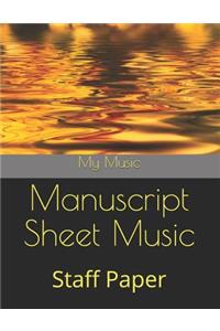 Manuscript Sheet Music