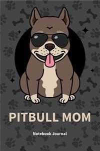 Pitbull Mom