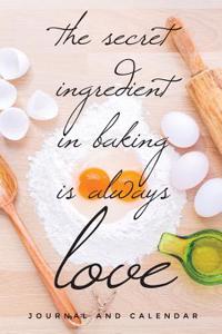 The Secret Ingredient in Baking Is Always Love
