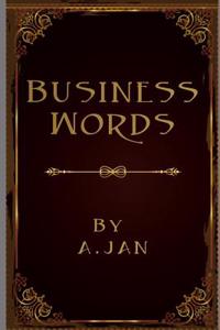 Business Words: Everyone Should Know