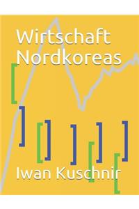 Wirtschaft Nordkoreas