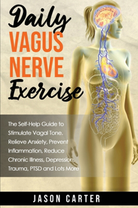 Daily Vagus Nerve Exercise