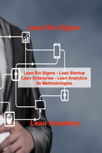 Lean Six Sigma