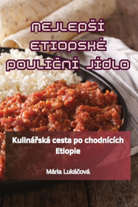 Nejlepsí Etiopské PouliCní Jídlo