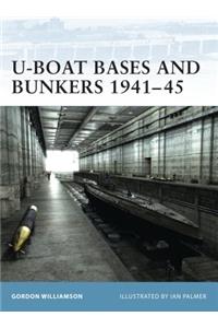 U-Boat Bases and Bunkers 1941-45