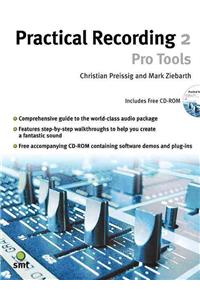 Practical Recording 2: Pro Tools