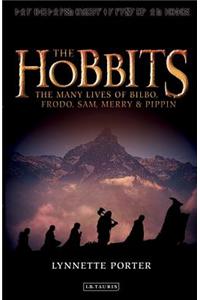 The Hobbits: The Many Lives of Bilbo, Frodo, Sam, Merry and Pippin