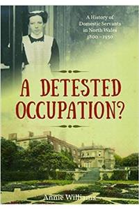 Detested Occupation, A?