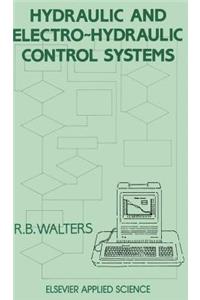 Hydraulic and Electro-Hydraulic Control Systems